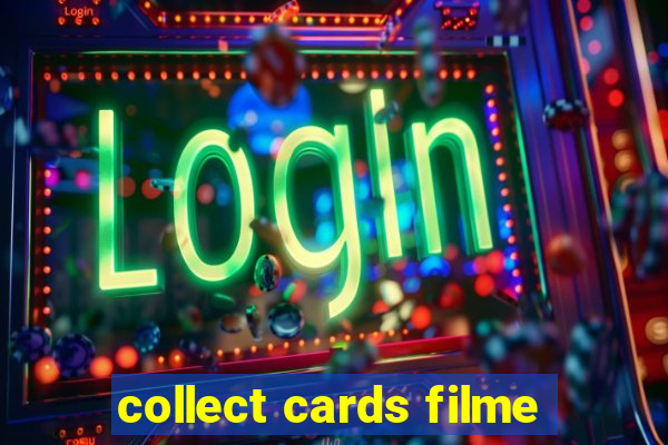 collect cards filme